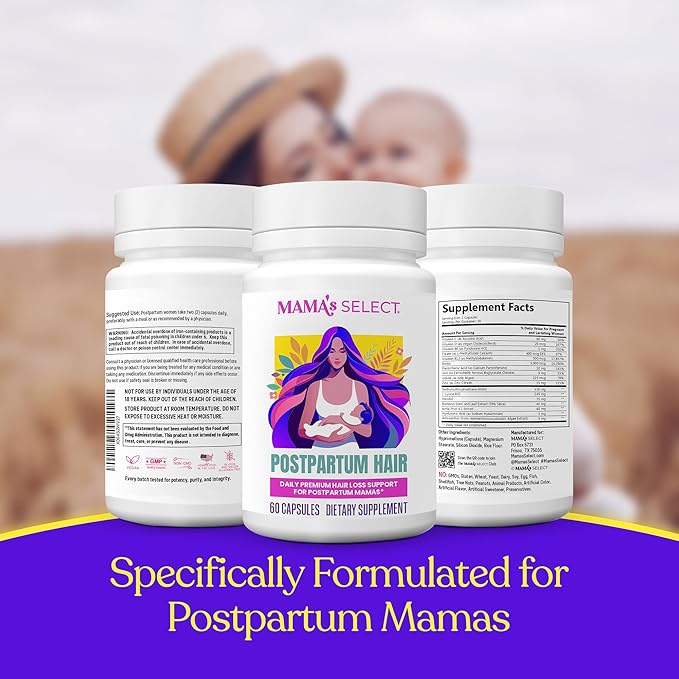 Mama’s Select Postpartum Hair Loss Vitamins – Reduce Shedding, Restore Thickness, Shine, & Strength – Supports Hormonal Balance, Cellular Renewal & Scalp Health – Treatment Is Safe for Breastfeeding